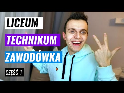 LICEUM CZY TECHNIKUM vs ZAWODÓWKA? Jaką SZKOŁĘ ŚREDNIĄ wybrać? #01