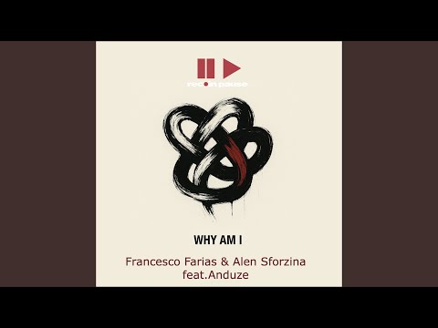 Why Am I (Raw Funk Mix)