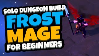 Most Effective Frost Mage Build for Solo Dungeons