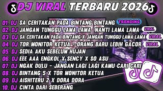 Download lagu DJ TIKTOK TERBARU 2026🎵DJ SA CERITAKAN PADA BINTANG 🎵 DJ JANGAN TUNGGU LAMA LAMA FULL ALBUM  mp3
