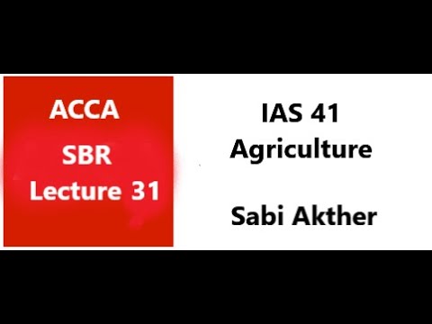 IAS 41- Agriculture - SBR ACCA