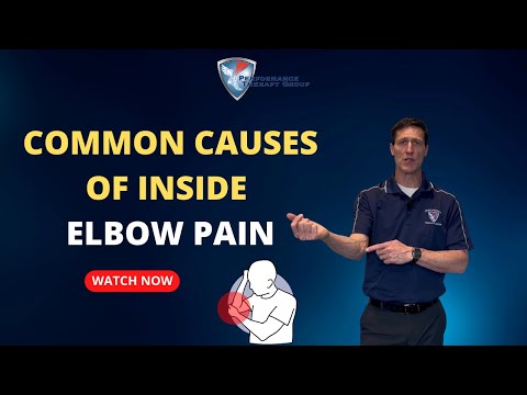 Common Causes of Inside Elbow Pain / Performance Therapy Group