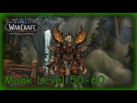 WOW BATTLE FOR AZEROTH GAMEPLAY PART 4 - HIGHMOUNTAIN TAUREN MONK LEVEL 50-60 PATCH 8.1.5 | MMORPG
