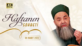 Haftanın Sohbeti 24 Mart 2022