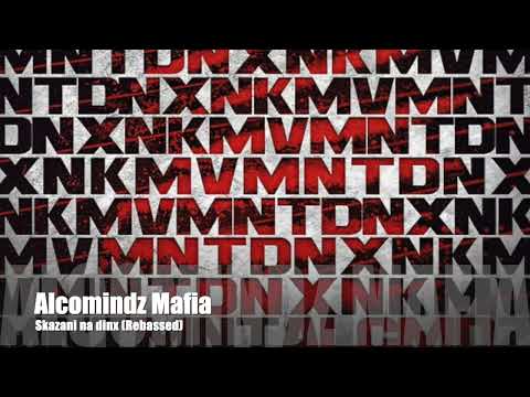 Alcomindz Mafia - Skazani na dinx (Rebassed 39Hz)