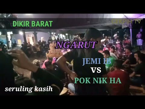 DIKIR BARAT-KARUT KELANTAN JEMI IB & POK NIK HA