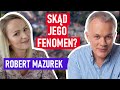 Kim jest Robert Mazurek i skąd jego popularność?