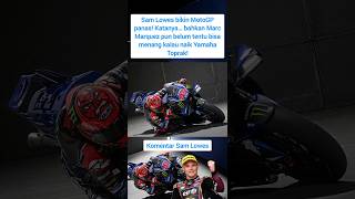 Download lagu Sam Lowes Bongkar Fakta Yamaha: Marc Marquez Pun Bisa Gagal! mp3