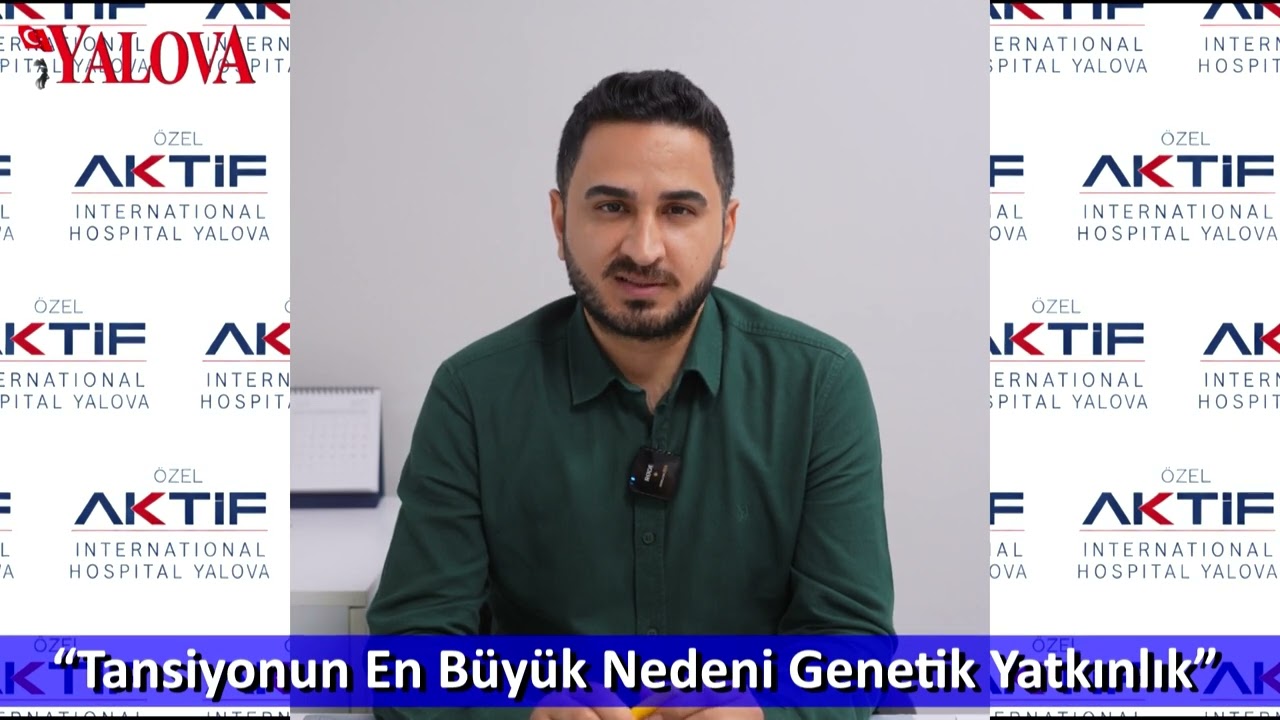 “Tansiyonun En Büyük Nedeni Genetik Yatkınlık”