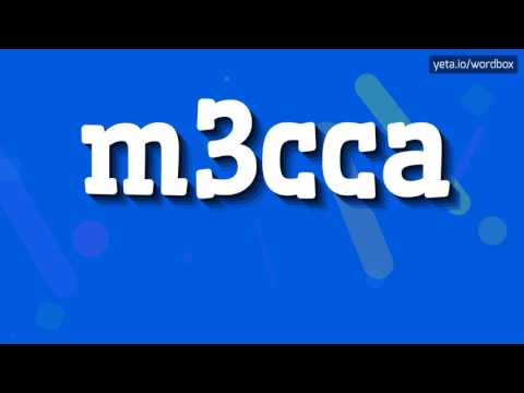 M3CCA - HOW TO PRONOUNCE IT?