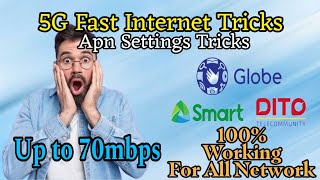 5G Fast Internet  Apn Settings | Apn globe 2024 || Up to 70 mbps Speed