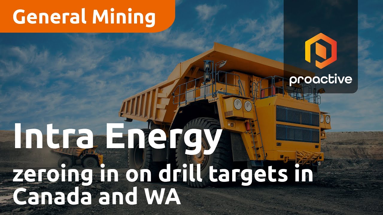 Intra Energy zeroing in on drill targets in Canada and WA