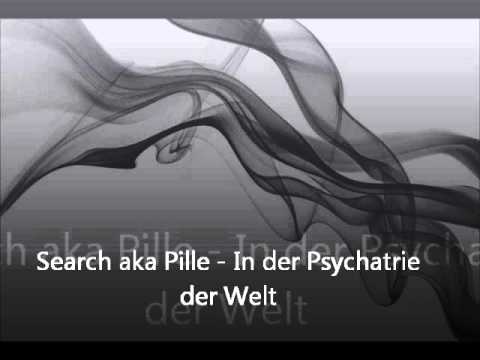 Search aka Pille - In der Psychatrie der Welt