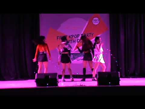 [FIRST KPOP PARTY WITH DSD] WF Dance Cover BLACK PINK - Kiss And Make Up + Ddu Ddu Ddu