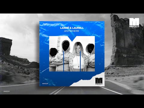 LANNÉ & Laurell - Anywhere (Official Lyric Video)