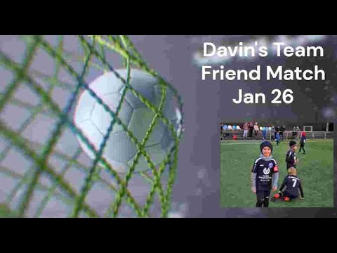 Davin Freundschaftsspiel Jan 26