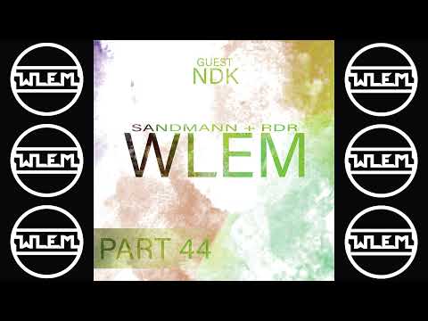 WLEM - PART 44 with NDK