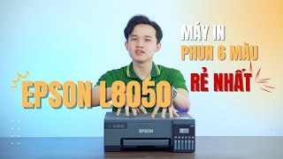 Đánh Giá Máy In Màu EPSON L8050 Phun 6 Màu RẺ NHẤT Hiện Nay. Đừng Bỏ Lỡ tại Thành Đạt!