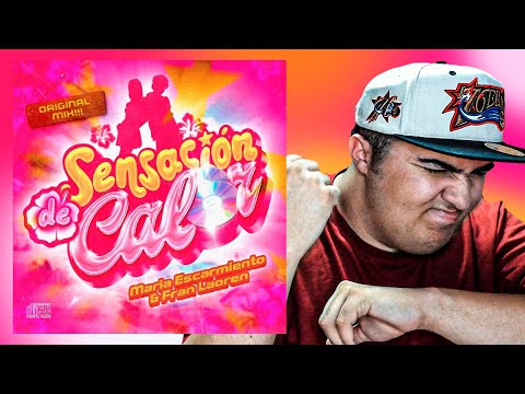 REACCIÓN Sensacion de Calor - Maria Escarmiento, Fran Laoren