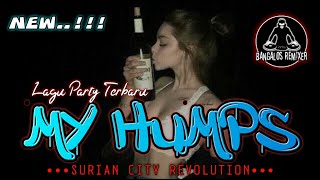 Download lagu LAGU PARTY 2022 MY HUMPS Bangalos Rmx... mp3