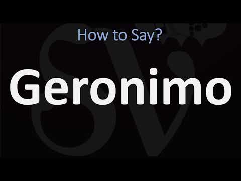 How to Pronounce Geronimo? (CORRECTLY)