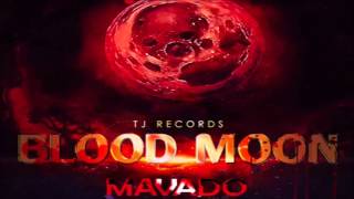 Mavado   Blood Moon   Which League Riddim 2015