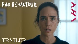 Bad Behaviour | Official Trailer HD | Only In Cinemas