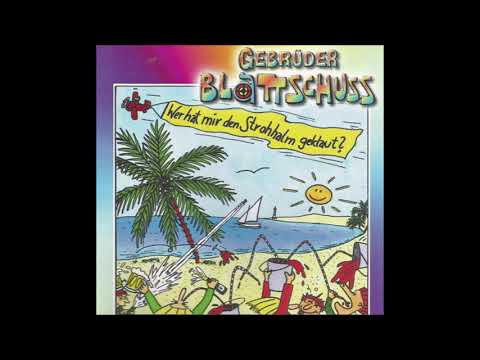 Gebrüder Blattschuss  -  Wer hat mir den Strohhalm geklaut  (Gestreckte Version)  2001