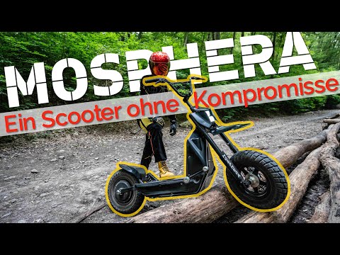 Rezension Mosphera 48 V: Ein Monstrum, das von nichts aufgehalten wird