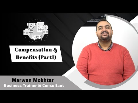 إدارة التعويضات والمزايا  Compensation & Benefits Management