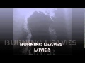 The Burning Leaves- Lover 