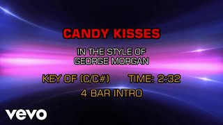 George Morgan - Candy Kisses (Karaoke)