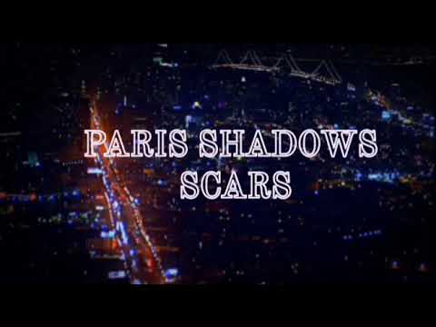 Paris Shadows [Scars] SUBTITLES: English/Español