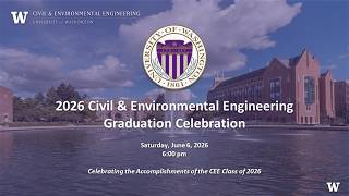 2026 Civil & Environmental Engineering Graduation Celebration