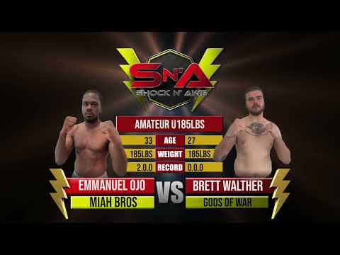 Shock N Awe 33 - Emmanuel Ojo vs Brett Walther Middlweight Amateur MMA 185lbs