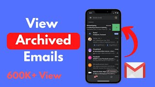 How to View Archived Emails in Gmail Mobile (2021) | See Archived Mails in Gmail