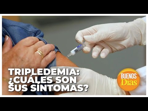 Tripledemia: ¿Cuáles son sus síntomas? – Dadilia Garcés