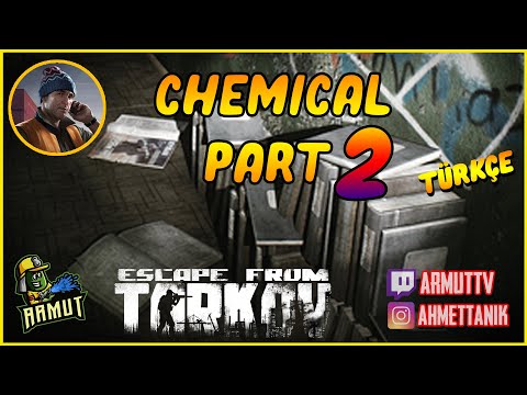 Chemical Part 2 (0.12) Skier Görevi | Escape from Tarkov Türkçe