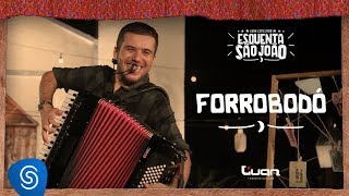 Forrobodo Music Video