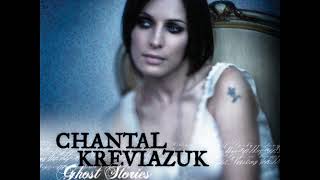 07 • Chantal Kreviazuk - Spoke In Tongues (Demo Length Version)