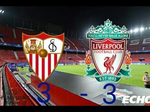 Sevilla Vs Liverpool (3-3) full HD highlights