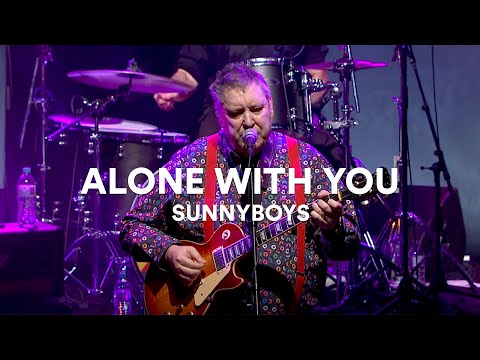 Sunnyboys - "Alone With You" | Live at Sydney Opera House