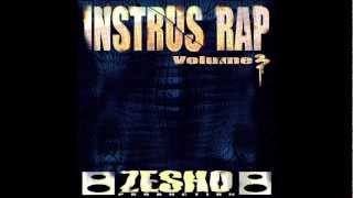 ZESHO ( INSTRUS RAP Volume 3 ) N°07 Hip hop.