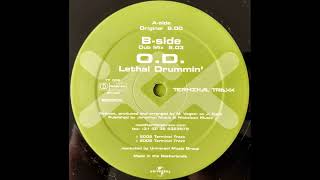 O.D. - Lethal Drummin' (Original) (2002)