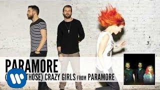 Paramore - (One Of Those) Crazy Girls [Official Audio]