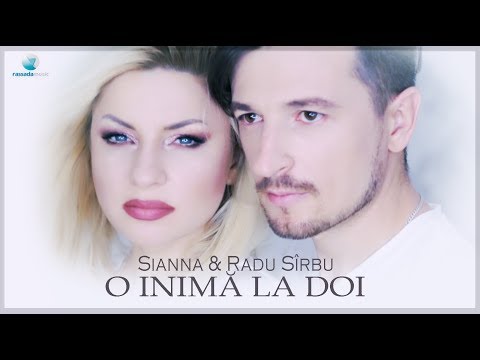 Sianna & Radu Sîrbu – O Inimă La Doi