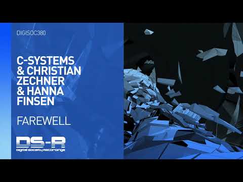 C-Systems & Christian Zechner & Hanna Finsen - Farewell