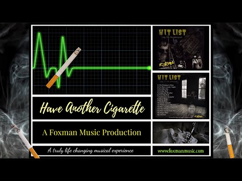 Foxman - Have Another Cigarette (Official Music Video)