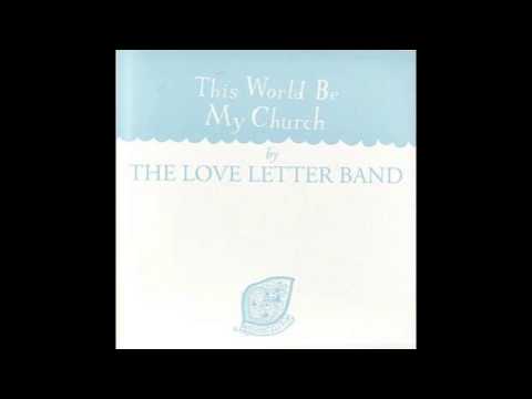 The Love Letter Band - Ain't No Grave Deep Enough To Keep Me Down