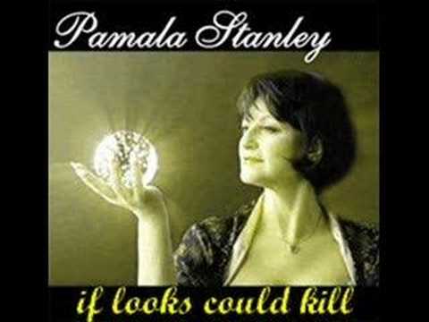 PAMALA STANLEY - If Looks Could Kill
